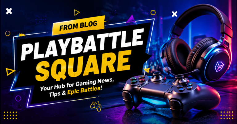 PlayBattle Square gaming blog banner featuring a neon gaming setup with controller, headset, and cyberpunk background.